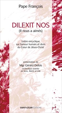Dilexit nos - Pape François - ebook