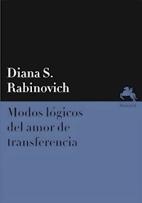 Modos lógicos del amor de transferencia - Diana S. Rabinovich - ebook