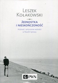 Jednostka i nieskończoność - Leszek Kołakowski - książka