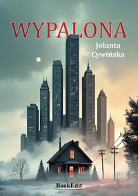 Wypalona - Jolanta Cywińska - ebook + książka