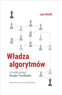 Władza algorytmów - Kreft Jan - książka