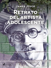Retrato del artista adolescente - James Joyce - ebook