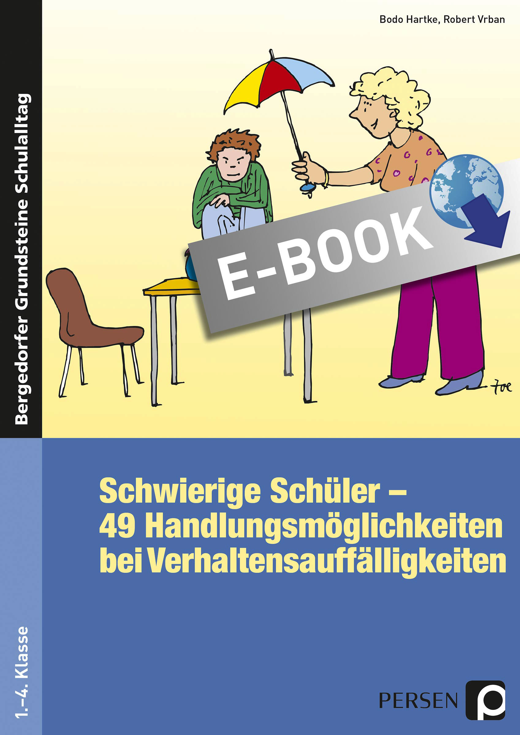 Schwierige Schüler - Grundschule