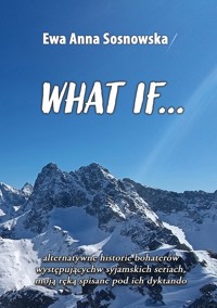 What if... - Ewa Anna Sosnowska - ebook