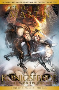 Game of Thrones Graphic Novel - Königsfehde 4 - George R.R. Martin - ebook