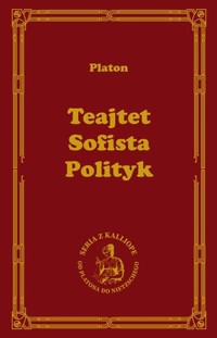 Teajtet. Sofista. Polityk - Platon - książka
