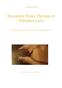 Receptive Music Therapy In Palliative Care - Cordula Dietrich - ebook