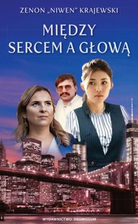 Między sercem a głową - Krajewski Zenon - książka