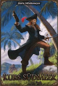 DSA: Kurs Südmeer - Marie Mönkemeyer - ebook