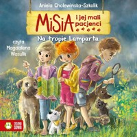 Misia i jej mali pacjenci. Na tropie Lamparta - Aniela Cholewińska-Szkolik - audiobook