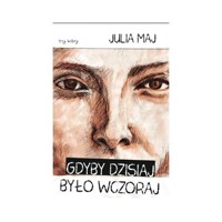 Gdyby dzisiaj było wczoraj - Maj Julia - książka