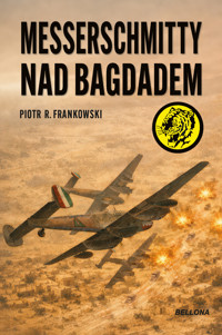 Messerschmitty nad Bagdadem - Frankowski Piotr - ebook