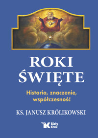 Roki Święte - Królikowski Janusz - książka