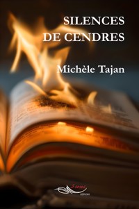 Silences de cendres - Michèle Tajan - ebook