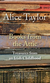 Books from the Attic - Alice Taylor - ebook