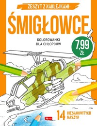 Kolorowanki dla chłopców Śmigłowce -  - książka