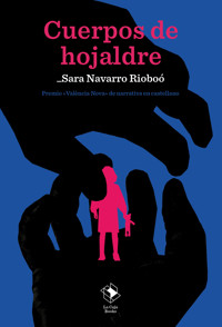 Cuerpos de hojaldre - Sara Navarro Rioboó - ebook