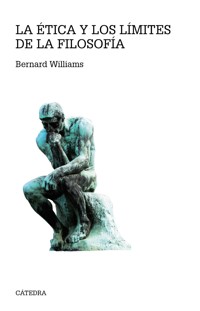 La ética y los límites de la filosofía - Williams Bernard - ebook