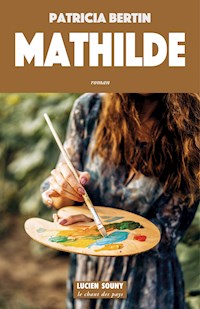 Mathilde - Patricia Bertin - ebook