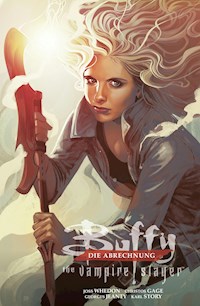 Buffy the Vampire Slayer (Staffel 12) - Die Abrechnung - Joss Whedon - ebook