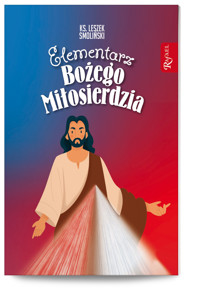 Elementarz Bożego Miłosierdzia - ks. Leszek Smoliński - książka