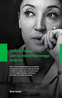 List do nienarodzonego dziecka - Oriana Fallaci - książka
