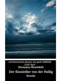 Der Einsiedler von der Hallig - Gerik Chirlek - ebook