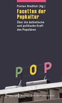 Facetten der Popkultur - - ebook
