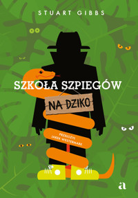 Szkoła szpiegów na dziko - Stuart Gibbs - książka