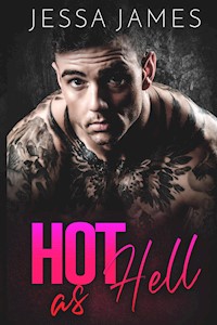 Hot as Hell - Jessa James - ebook