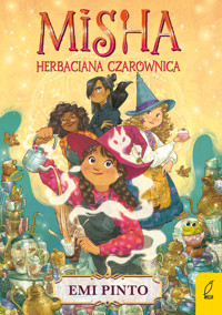Misha. Herbaciana czarownica - Emi Pinto - książka