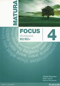 Matura Focus 4  Workbook wieloletni - Brayshaw Daniel, Trapnell Beata, Michałowski Bartosz - książka
