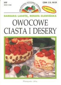 Biblioteczka Poradnika Domowego. Owocowe ciasta i desery - Barbara Lasota, Renata Sławińska - ebook