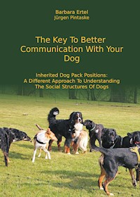 The Key To  Better Communication  With Your Dog - Barbara Ertel - ebook
