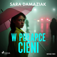 W pułapce cieni - Sara Damaziak - ebook + audiobook