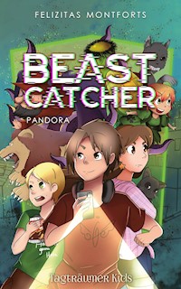 Beast Catcher - Felizitas Montforts - ebook