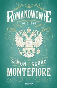 Romanowowie 1613-1918 - Montefiore Simon Sebag - książka