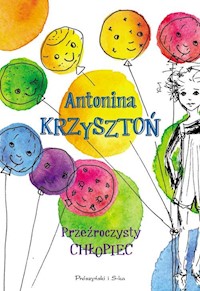 Przeźroczysty chłopiec - Antonina Krzysztoń - książka
