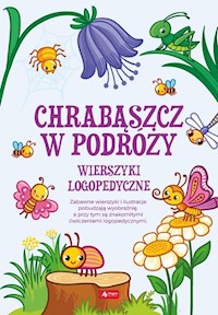 Wierszyki logopedyczne Chrabąszcz w podróży - Janusz Jabłoński - książka