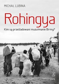 Rohingya. - Michał Lubina - książka