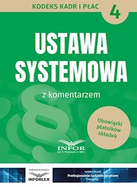 Ustawa systemowa z komentarzem -  - książka