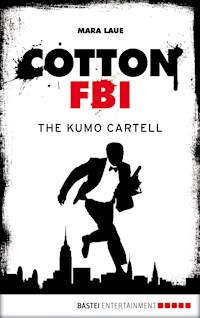 Cotton FBI - Episode 07 - Mara Laue - ebook