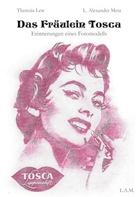 Das Fräulein Tosca - Theresia Lew - ebook