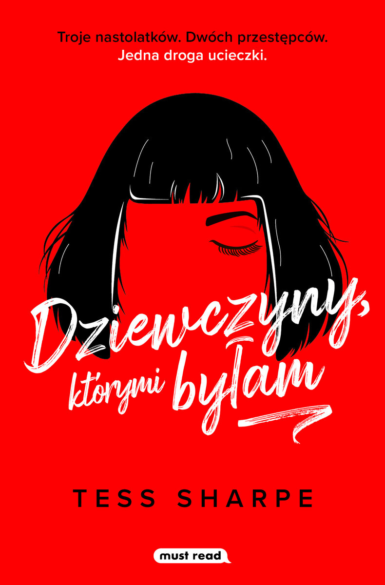 Dziewczyny, którymi byłam - Tess Sharpe - ebook + książka