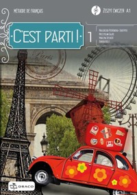 C"est parti! 1 Zeszyt ćwiczeń A1 - Biele Dorota, Deckert Marlena, Piotrowska-Skrzypek Małgorzata, Gajos Mieczysław - książka