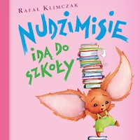 Nudzimisie idą do szkoły - Klimczak Rafał - audiobook + książka