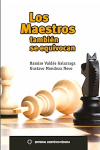 Los maestros también se equivocan - Ramiro Valdés Galarraga - ebook