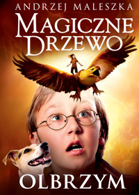 Magiczne Drzewo. Tajemnica mostu - Andrzej Maleszka - ebook + książka