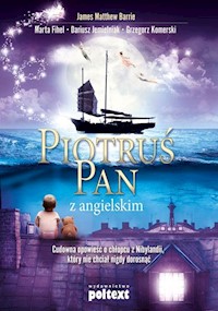 Piotruś Pan z angielskim - Barrie James Matthew, Fihel Marta, Jemielniak Dariusz, Komerski Grzegorz - książka