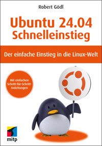 Ubuntu 24.04 LTS Schnelleinstieg - Robert Gödl - ebook